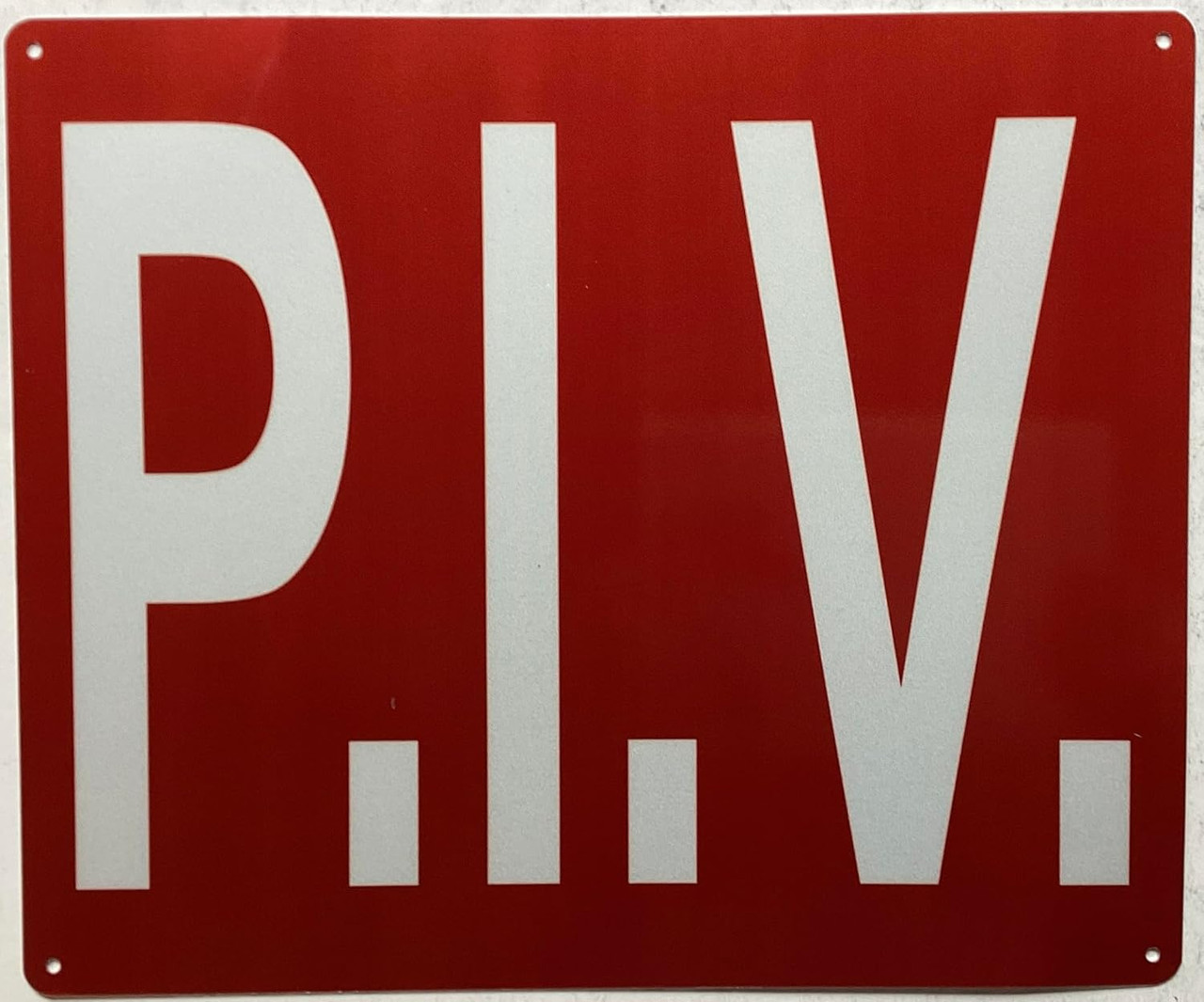 Pvis Sign P.I.V SIGN - POST INDICATOR VALVE SIGN (REFLECTIVE, Red, ALUMINIUM ...