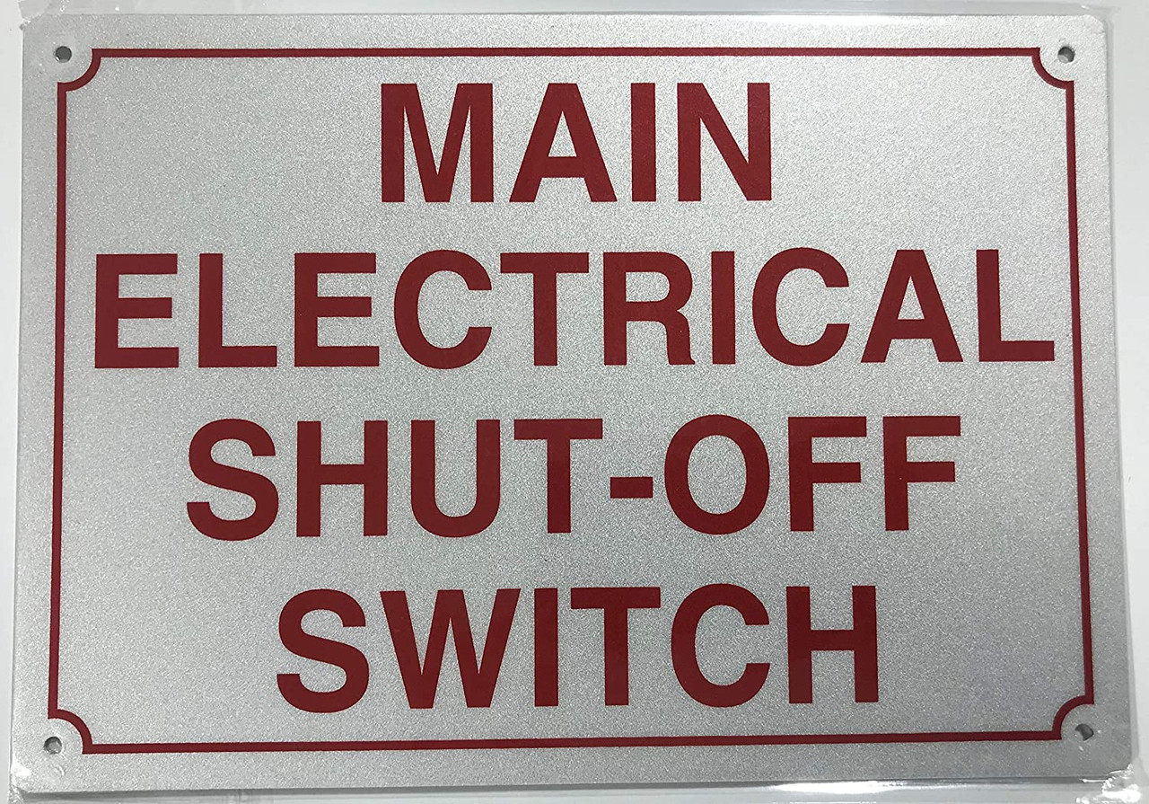 Main Electrical Shut Off Switch Sign