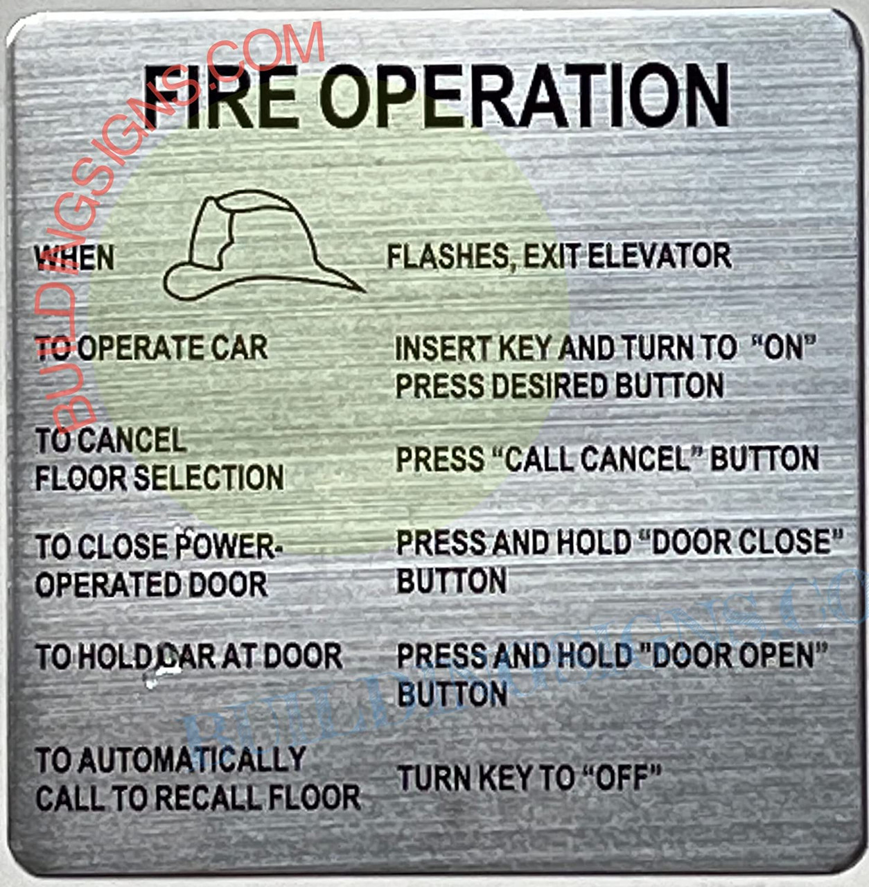 ELEVATOR FIRE OPERATION SIGN (Brush Silver Aluminum, SIZE 6X6INCH