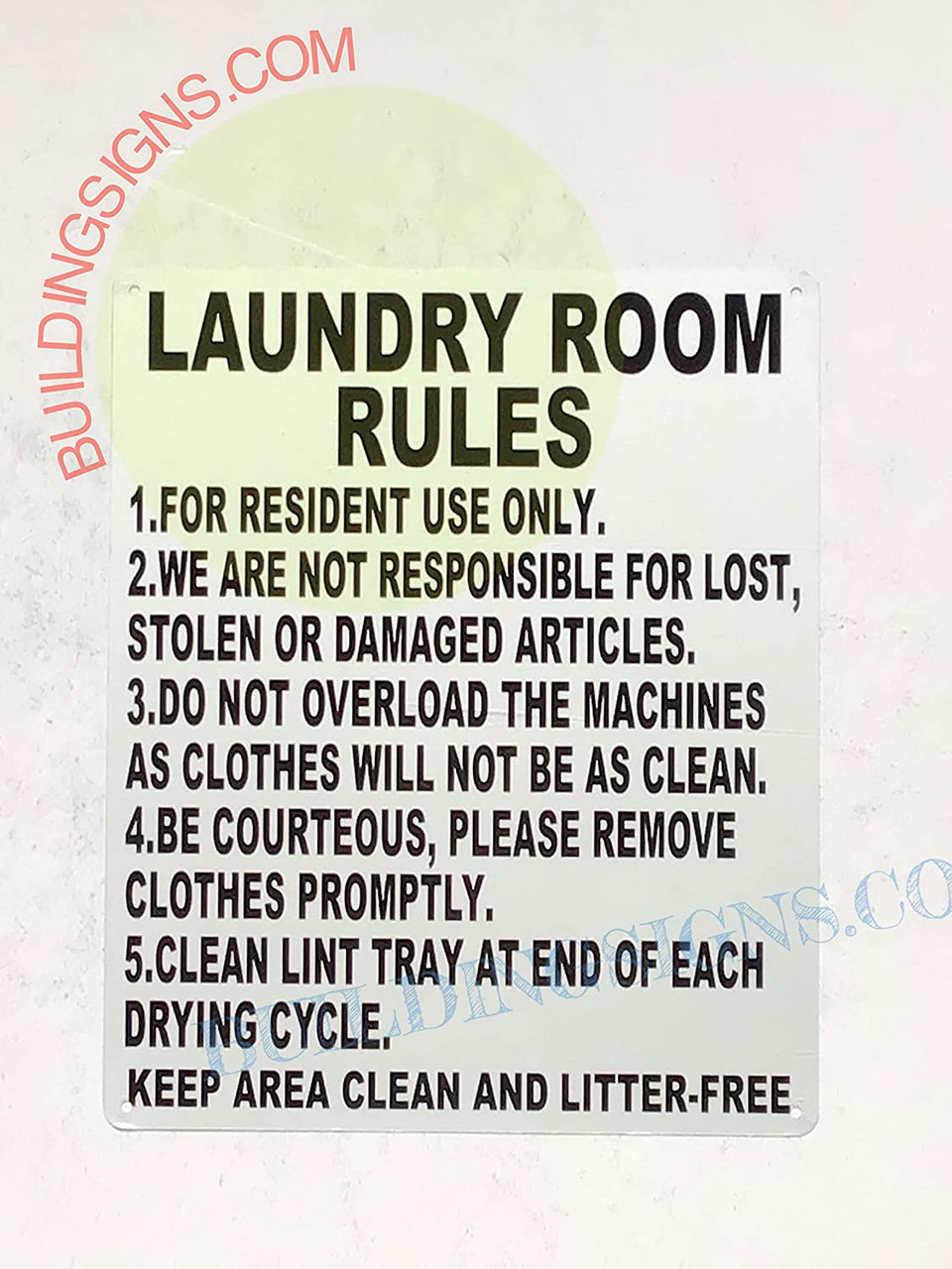 LAUNDRY ROOM RULES SIGN ( WHITE, Reflective ALUMINUM , 10x12 INCH)
