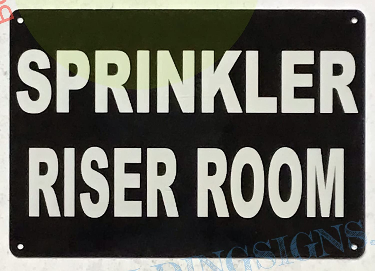 Sprinker Riser Sign SPRINKLER RISER ROOM SIGN (Black, ALUMINIUM, RUST FREE, 7x10 INCH