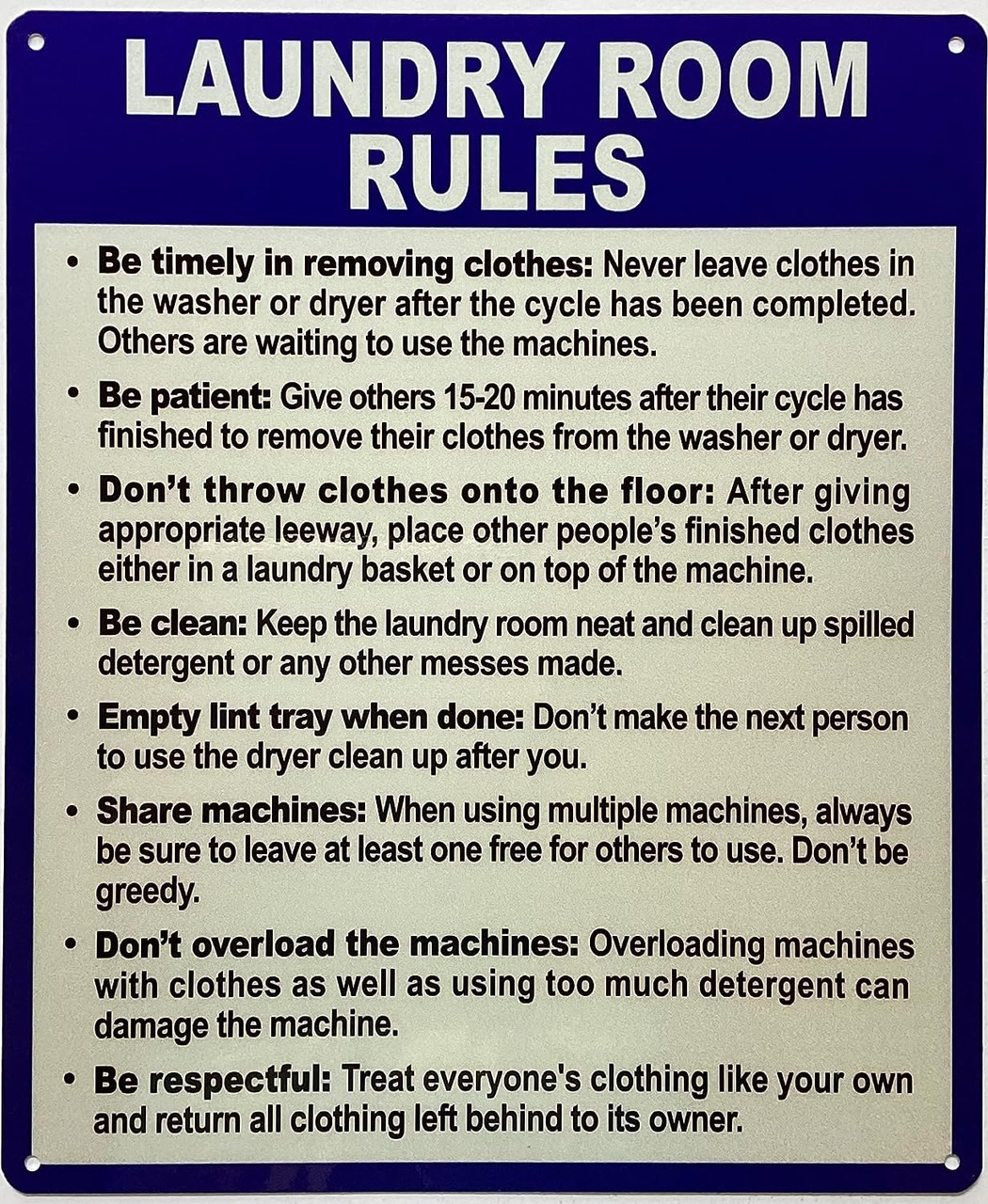 Laundry room rules sign (ALUMINIUM, REFLECTIVE. 10x12 INCH,HEAVY DUTY