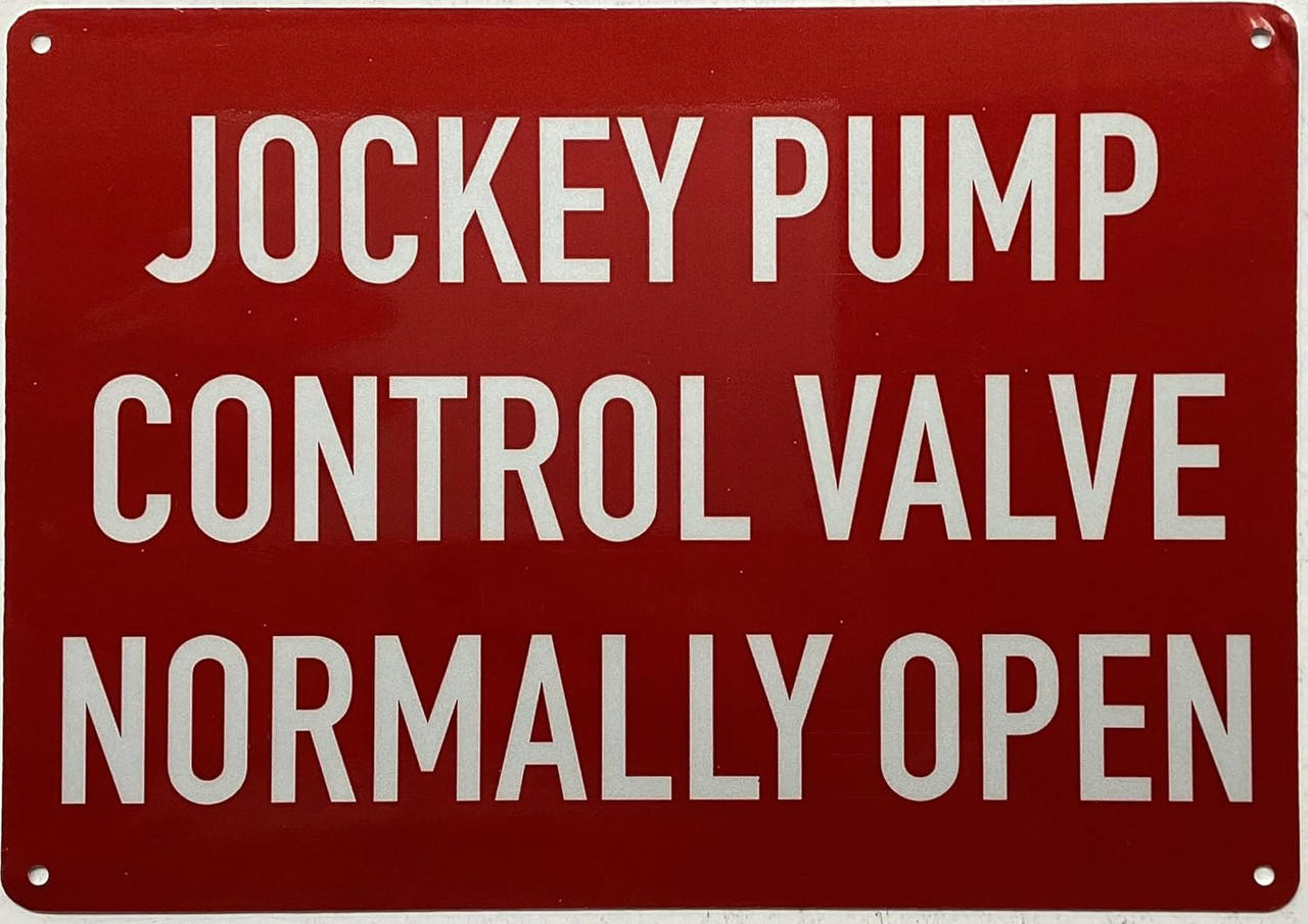 Jockey pump control valve normally open sign (REFLECTIVE, Red ...