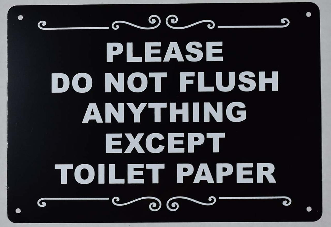 Please Flush only Toilet Paper Sign