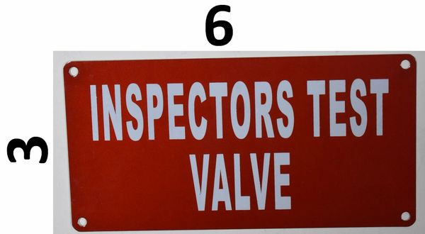 Inspectors Test Valve Sign