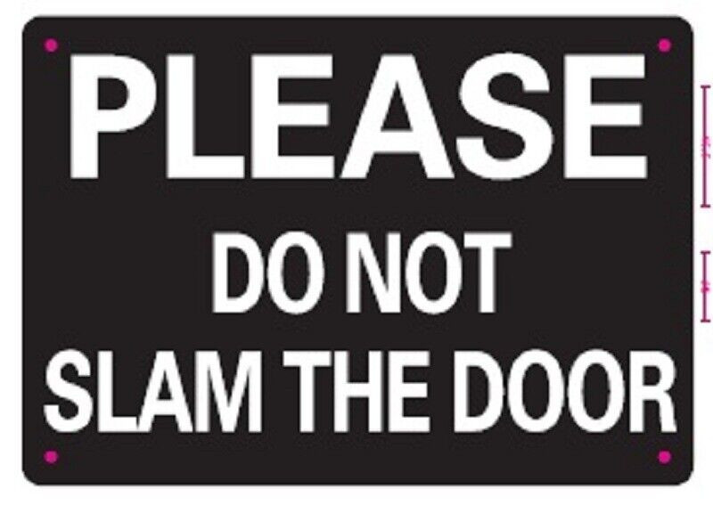 2 adesivi di sicurezza con scritta in lingua inglese Please do not slam the door