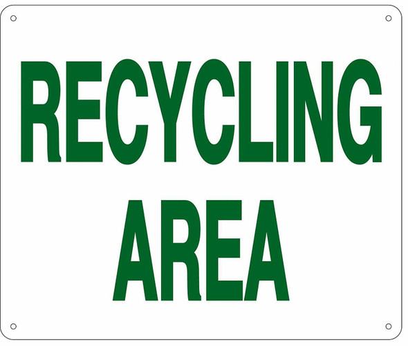 RECYCLING AREA Sign