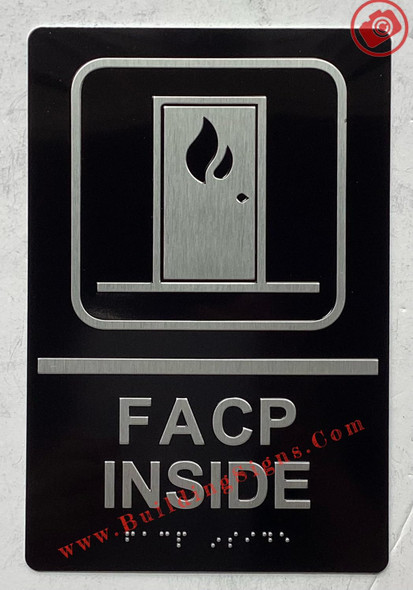 Sign FACP INSIDE FIRE ALARM CONTROL PANEL INSIDE  Raised letters & Grade 2 Braille - Includes Red Adhesive pad for Easy Installation ( BLACK Color, Tacticle , Aluminium) - The Sensation line