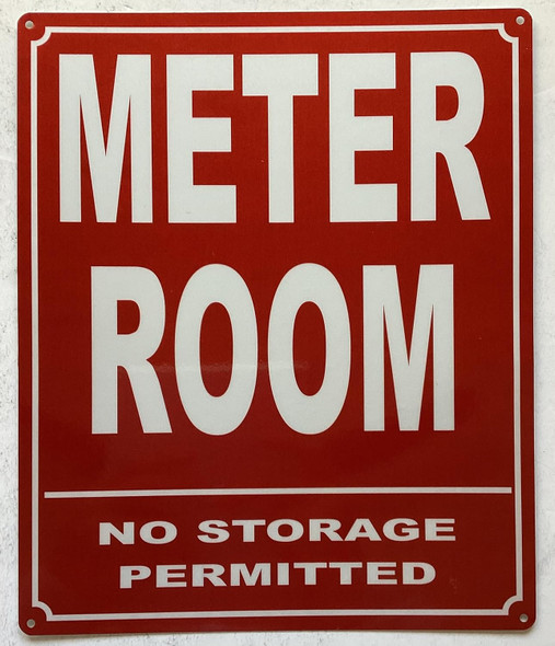 METER ROOM NO STORAGE PERMITTED SIGN