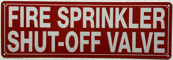 FIRE SPRINKLER SHUT-OFF SIGN