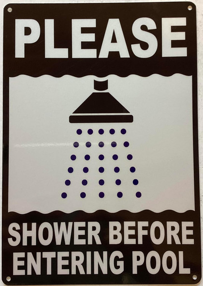 PLEASE SHOWER BEFORE ENTERING POOL SIGN