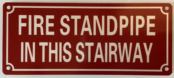 NYC FIRE STANDPIPE IN THIS STAIRWAY SIGN
