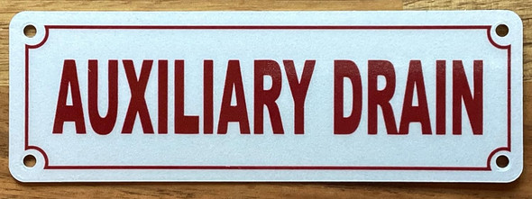 AUXILIARY DRAIN SIGN