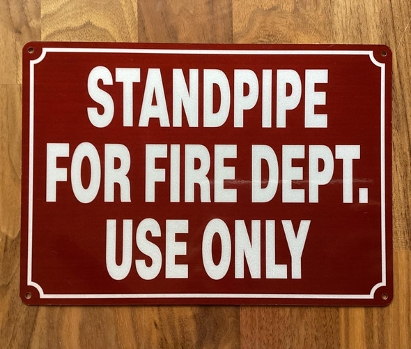 NYC STANDPIPE FOR FIRE DEPT USE ONLY SIGN