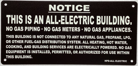 Copy of NOTICE: THIS IS AN ALL ELECTRIC BUILDING SIGN ( black , 8.5X4.5 INCH ALUMINIUM)