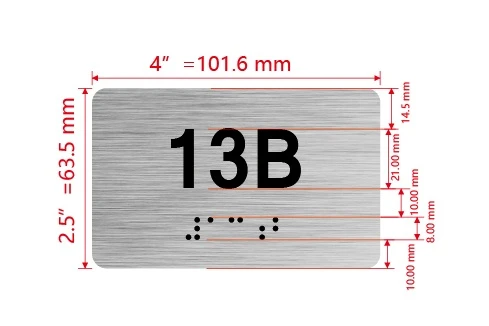 Apartment Number unit 13B Braille Sign