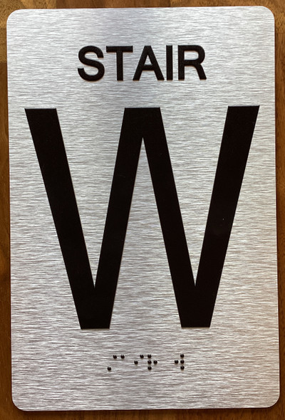 Stair W Sign with Raised Letters & Grade 2 Sign