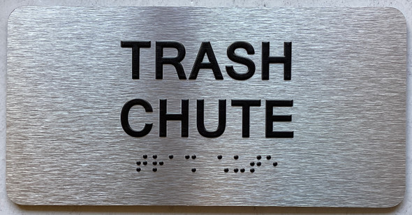 TRASH CHUTE Sign