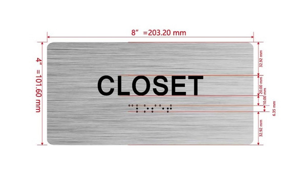 The Closet Sign with Raised Letters & Grade 2 Hpd Sign
