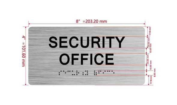The Security Office Sign with Raised Letters & Grade 2 Hpd Sign