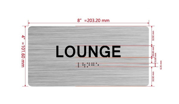 The Lounge Sign with Raised Letters & Grade 2 Sign