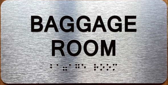 The Baggage Room Sign