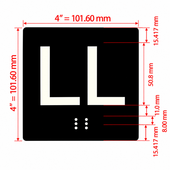 LL Sign with Raised Letters Safety Sign