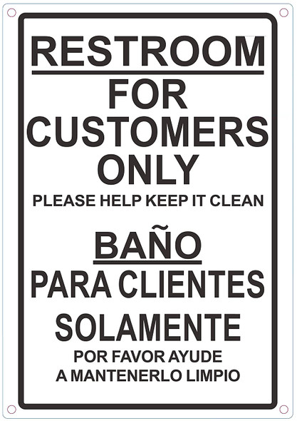 Restroom for CUSTOMERS ONLY English/Spanish Sign