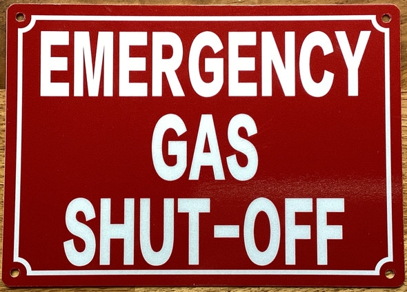 emergency-gas-shut-off-sign-7-x-10-inches-red-aluminum-sign.jpg