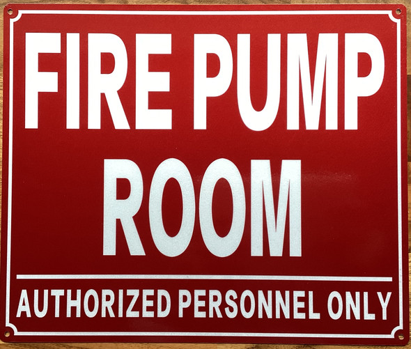 fire-pump-room-authorized-personnel-only-sign-10-x-12-inches-red-aluminum-sign.jpg