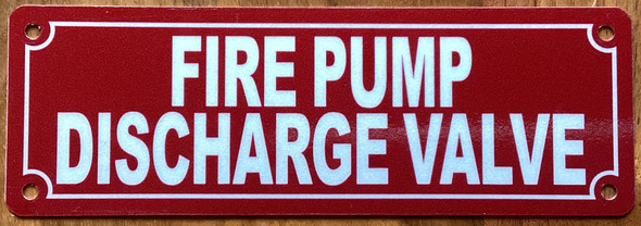fire-pump-discharge-valve-2x6-red-aluminum-sign.jpg