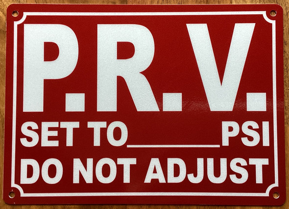 prv-set-to-psi-do-not-adjust-5x7-red-aluminum-sign.jpg