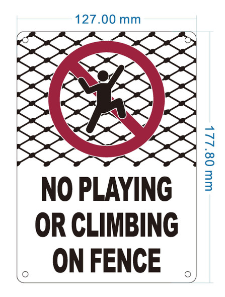 no-playing-or-climbing-on-fence-5x7-durable-aluminum-label.jpg