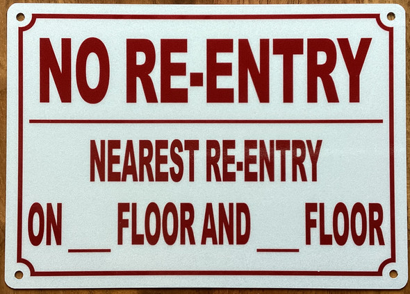 no-re-entry-on-this-floor-nearest-entry-5x7-white-aluminum-sign.jpg