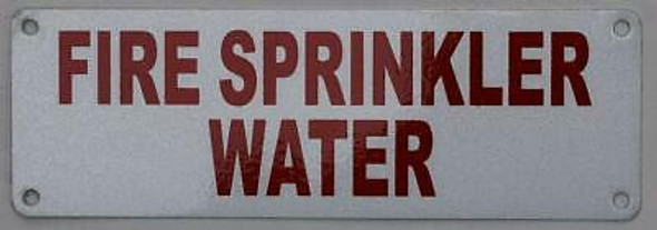 FIRE Sprinkler Water Sign (White, Reflective !!, Aluminium 2X6)