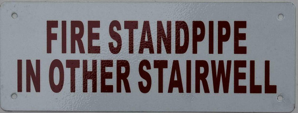 FIRE Standpipe in Other STAIRWELL Sign