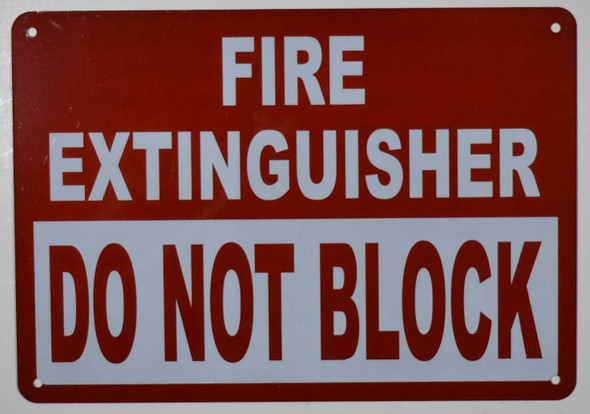 FIRE Extinguisher DO NOT Block Sign