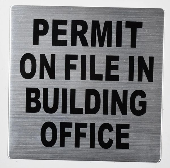 Permit ON File in Building Office Sign