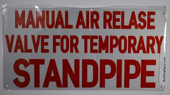 Manual AIR Release Valve for Temporary Standpipe Sign