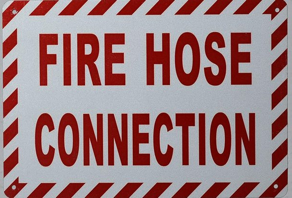 FIRE Hose Connection Sign