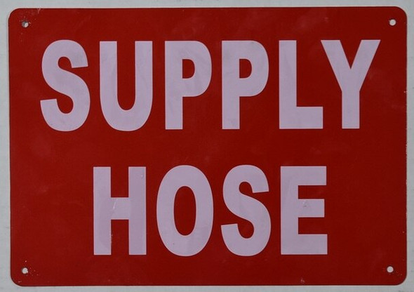 Supply Hose Sign