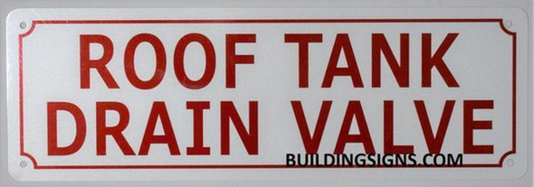 ROOF Tank Drain Valve Sign