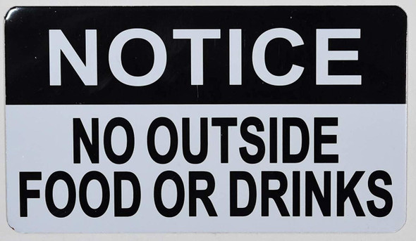 NO Outside Food OR Drink Sign (Silver)