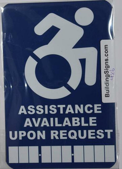 Assistance Available Upon Request Sign with Phone Number Tactile Signs -The Pour Tous Blue LINE Ada sign