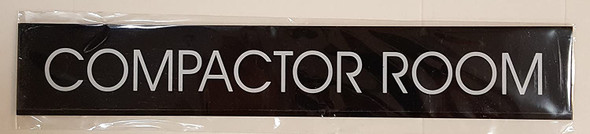 COMPACTOR ROOM  (BLACK ALUMINUM)