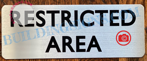 RESTRICTED AREA SIGN