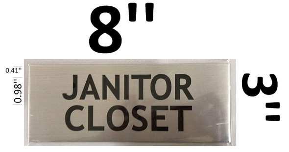 Janitor Closet Sign (Silver, 3X8)