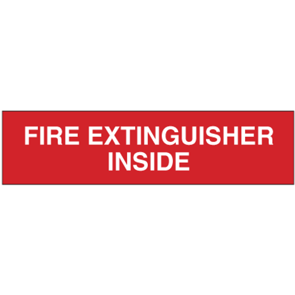 FIRE EXTINGUISHER INSIDE SIGNAGE