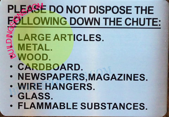 Please DO NOT Dispose The Following Down The Chute Signage