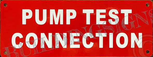 Pump Test Connection Signage